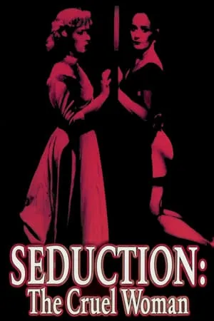 Seduction: The Cruel Woman (1985) Verführung: Die grausame Frau