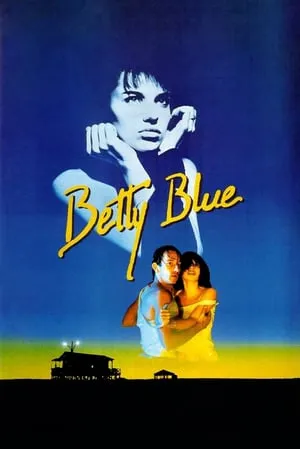37°2 le matin (1986) Betty Blue
