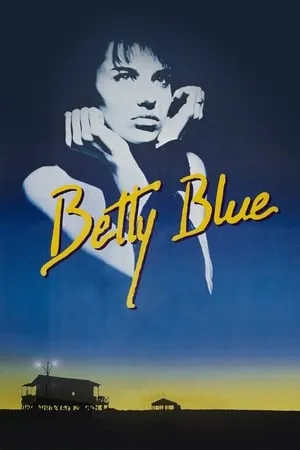 Betty Blue (1986) [2 Cuts]