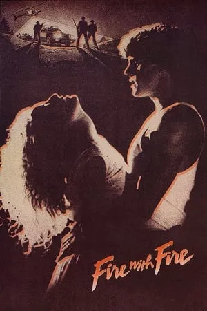 Fire with Fire (1986)