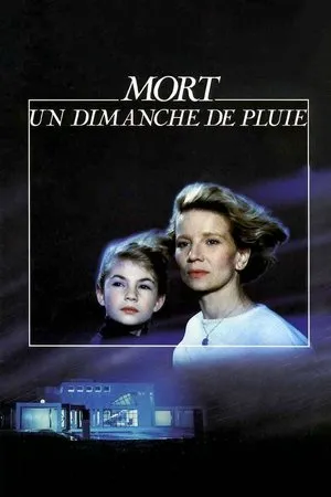 Death on a Rainy Sunday (1986) Mort un dimanche de pluie