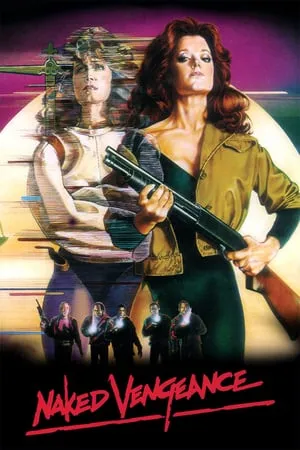 Naked Vengeance (1985) [Unrated]