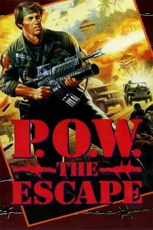 P.O.W. the Escape (1986) Behind Enemy Lines