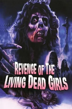 The Revenge of the Living Dead Girls (1987) [EXTENDED]