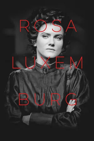 Rosa Luxemburg (1986) Die Geduld der Rosa Luxemburg