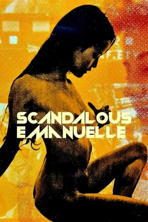 Voglia di guardare (1986) Scandalous Emanuelle