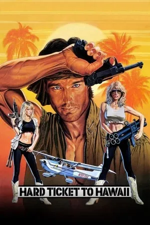 Hard Ticket to Hawaii (1987) + Extra [w/Commentary]