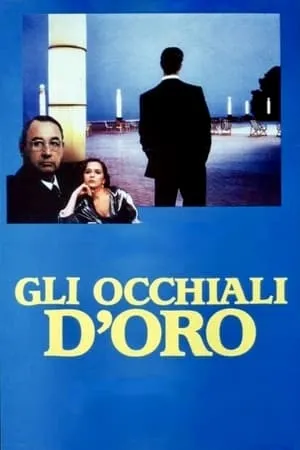 The Gold Rimmed Glasses (1987) Gli occhiali d'oro [MultiSubs]