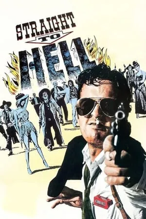 Straight to Hell (1987) + Extras [w/Commentary]