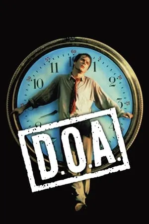 D.O.A. (1988) [w/Commentaries]