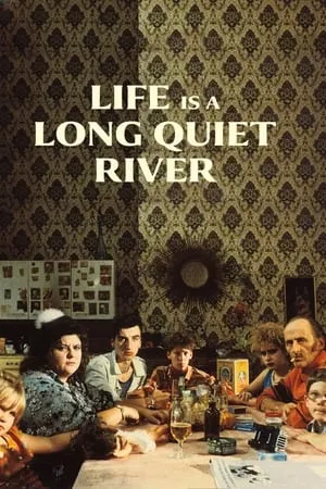 La vie est un long fleuve tranquille / Life Is a Long Quiet River (1988)