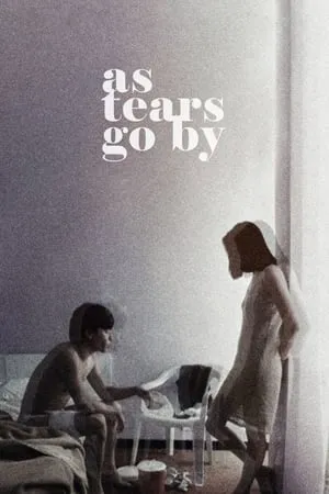 Wong Gok ka moon (1988) As Tears Go By