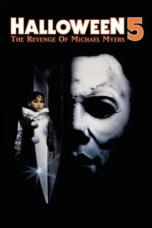 Halloween 5: The Revenge of Michael Myers (1989) [w/Commentaries]