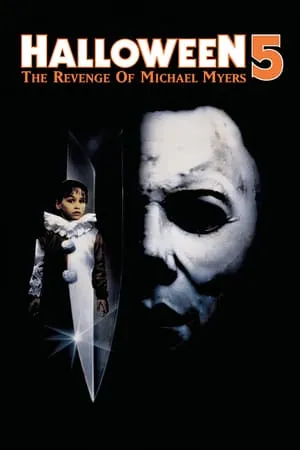 Halloween 5: The Revenge of Michael Myers