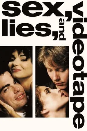 Sex, Lies, and Videotape (1989) [w/Commentary]
