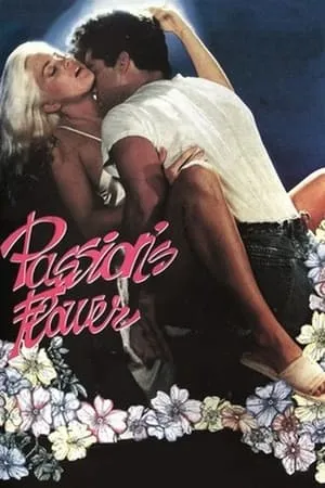 Passion's Flower (1991)