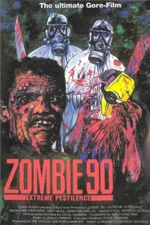 Zombie '90: Extreme Pestilence (1991) [Dual Audio]