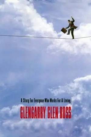 Glengarry Glen Ross (1992)