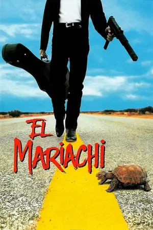 El Mariachi (1992) [w/Commentary]