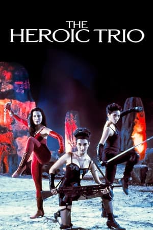 Dung fong sam hap / The Heroic Trio (1993)