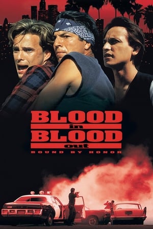 Blood In, Blood Out (1993) Bound by Honor [Director's Cut]