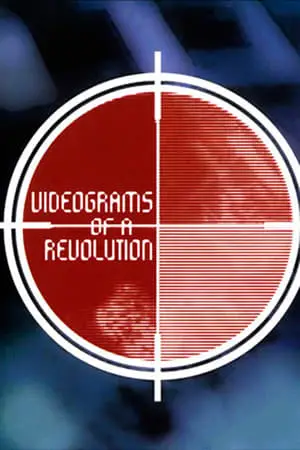 Videogram of a Revolution (1992)