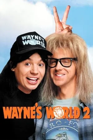 Wayne's World 2 (1993)