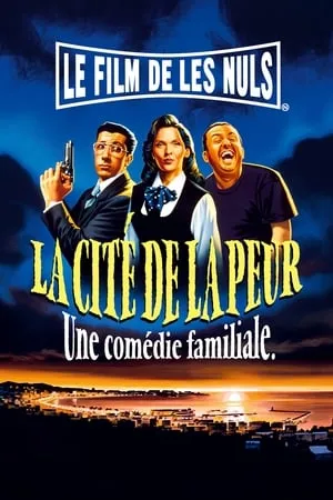 La cité de la peur / Fear City: A Family-Style Comedy (1994)