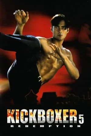 The Redemption: Kickboxer 5 (1995)