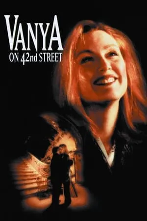 Vanya on 42nd Street (1994) [The Criterion Collection]