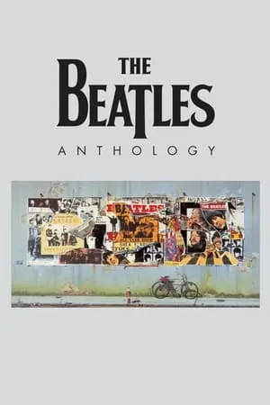 The Beatles - Anthology (1995 / 2003) + Special Features
