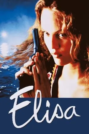 Elisa / Élisa (1995)