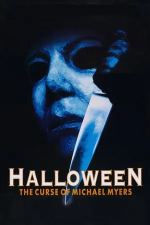 Halloween: The Curse of Michael Myers (1995) [Producer's Cut]