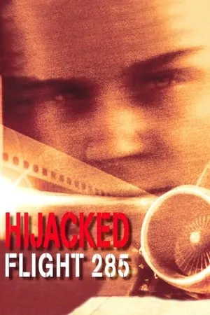 Hijacked: Flight 285 (1996)