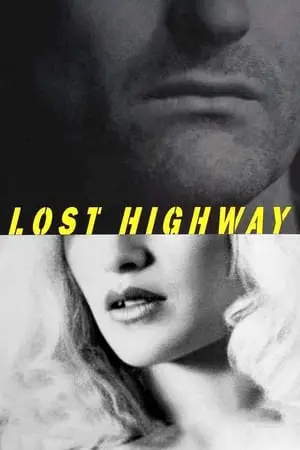 Lost Highway (1997) [4K, Ultra HD]