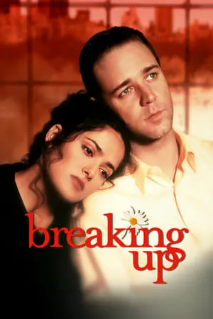 Breaking Up (1997)