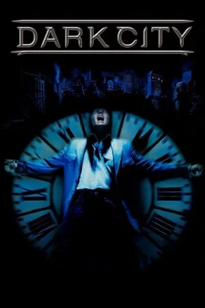 Dark City (1998) [Director's Cut]