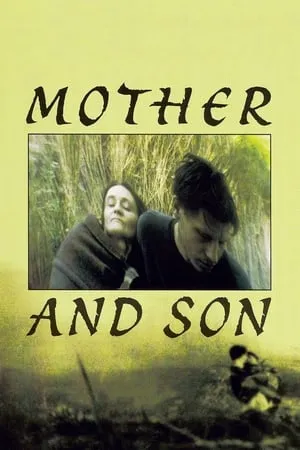 Mother and Son (1997) Mat i syn