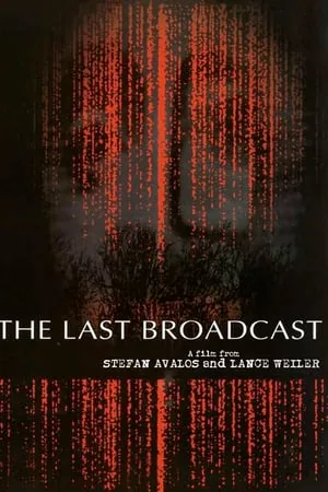 The Last Broadcast (1998)