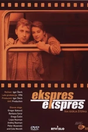 Express, Express (1995) Ekspres, Ekspres