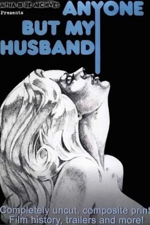 Anyone But My Husband (1975) + Commentary