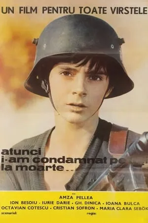 Atunci i-am condamnat pe toti la moarte / Then I Sentenced Them All to Death (1972)