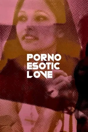 Porno Esotic Love (1980) [Dual Audio]