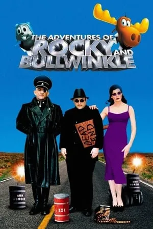 The Adventures of Rocky & Bullwinkle (2000)