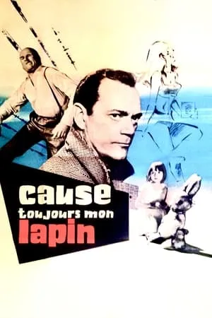 Cause toujours, mon lapin / Keep Talking, Baby (1961)