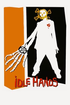Idle Hands (1999) [w/Commentary]