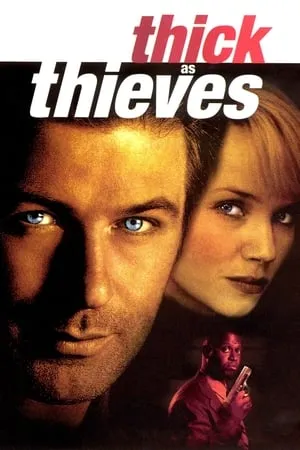 Thick as Thieves (1999)