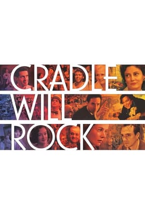 Cradle Will Rock (1999) [w/Commentary]