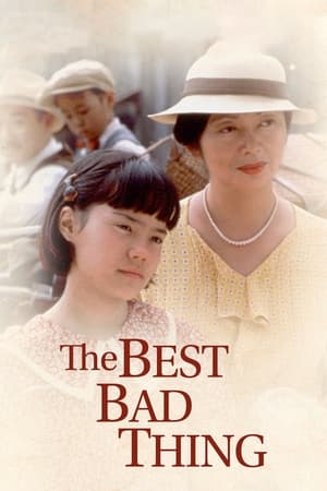 The Best Bad Thing (1997)