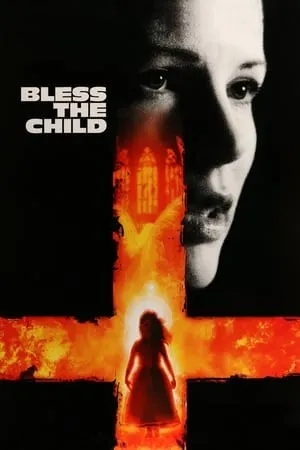 Bless the Child (2000) [w/Commentary]